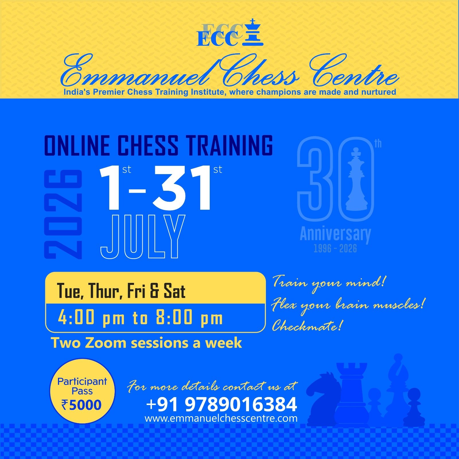Chess League- July1-31